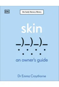 Skin. An Owner's Guide