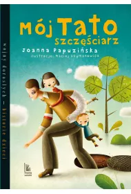 Mj tato szczciarz
