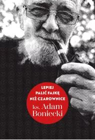 Lepiej pali� fajk� ni� czarownice