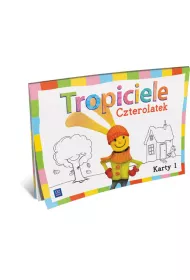 Tropiciele. Czterolatek. Karty 1