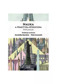Nauka a praktyka spo�eczna Inicjacja