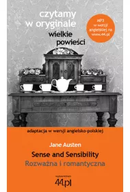 Czytamy w oryginale. Sense AND Sensibility. Rozwa�na i romantyczna