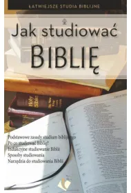 Jak studiowa� Bibli�