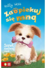 Zaopiekuj si mn. Supe, niesforny pupil