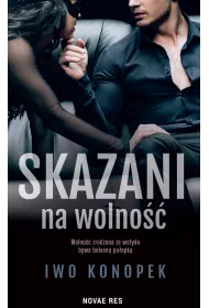 Skazani na wolno��