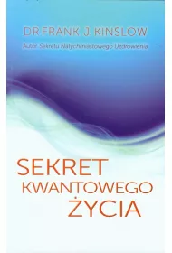 Sekret kwantowego �ycia