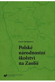 Polskie szkolnictwo narodowo�ciowe na Zaolziu