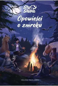 Opowie�ci o zmroku. Star Stable