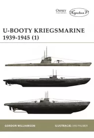 U-Booty Kriegsmarine 1939-1945. Tom 1