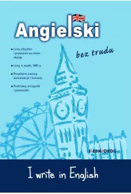 I write in English. Angielski bez trudu