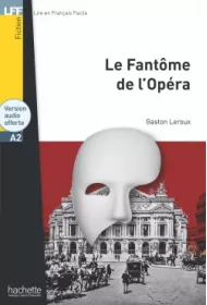 LFF Le Fantome de l'Opera + audio online (A2)