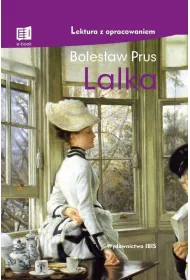 Lalka. Lektura z opracowaniem
