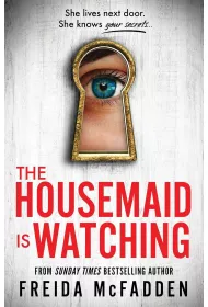 The Housemaid Is Watching