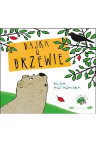 Bajka o drzewie wyd.2