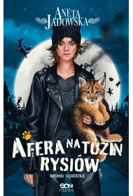 Afera na tuzin rysiw. Nikita. Kroniki ssiedzkie. Tom 1