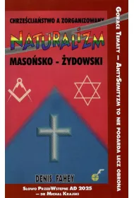 Chrze�cija�stwo a zorganizowany naturalizm maso�sko-�ydowski