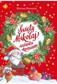 wity Mikoaj wchodzi kominem