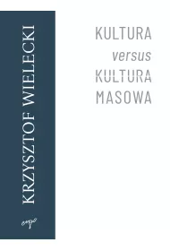 eBook Kultura versus kultura masowa mobi epub