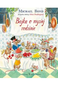 Bajka o mysiej rodzinie