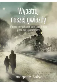 Wypatruj naszej gwiazdy