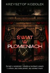 �wiat w p�omieniach