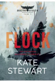 Flock. Bractwo Krukw. Tom 1