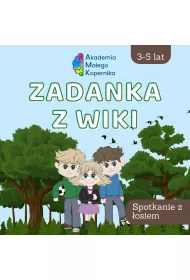 Zadanka z Wiki. Spotkanie z �osiem