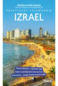 Izrael. Praktyczny przewodnik