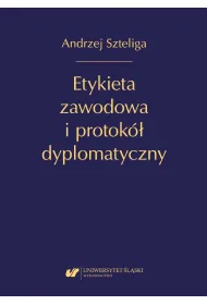 Etykieta zawodowa i protok� dyplomatyczny