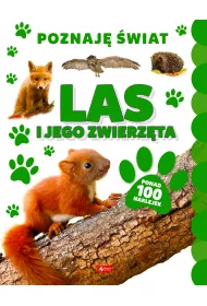 Poznaj wiat. Las i jego zwierzta