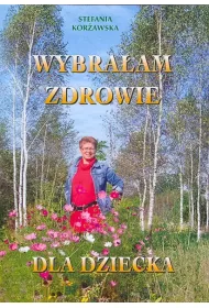 Wybra�am zdrowie dla dziecka