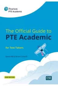 Official Guide to PTE Academic. Student`s Book with digital resources and online practice