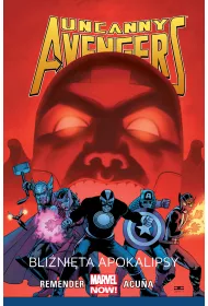 Marvel Now Blinita apokalipsy. Uncanny Avengers. Tom 2