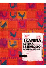 Tkanina. Sztuka i rzemioso