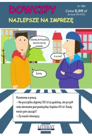 Dowcipy. Nr 151. Najlepsze na imprez�