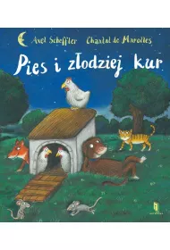 Pies i z�odziej kur
