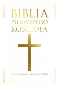 Biblia pierwszego Ko�cio�a