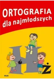 Ortografia dla najm�odszy