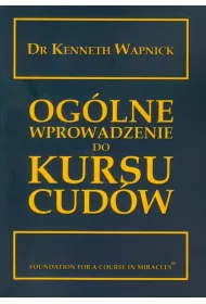 Og�lne wprowadzenie do Kursu cud�w