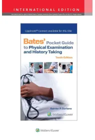 Bates` Pocket Guide to Physical Examination and History Taking