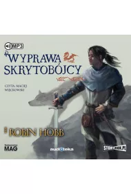 Audiobook Wyprawa Skrytobjcy. Skrytobjca. Tom 3 CD