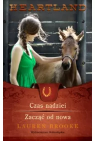 Heartland 17-18 Czas nadziei / Zacz od..