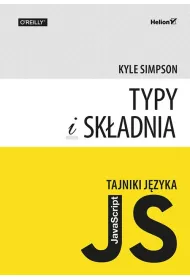 Tajniki j�zyka JavaScript. Typy i sk�adnia