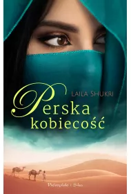 Perska kobieco��. Perska saga. Tom 6