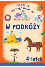 Dino i Zauru. 4-latek. W podry