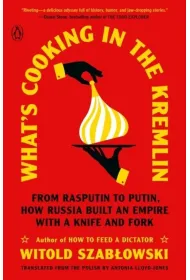 What's Cooking in the Kremlin