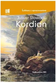 Kordian (Lektura z opracowaniem)