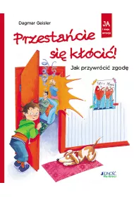 Przestacie si kci! Jak przywrci zgod