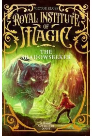 The Shadowseeker. Royal Institute of Magic