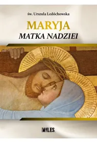 Maryja Matka Nadziei